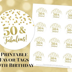 Printable 50 and Fabulous 50th Birthday Round Tags Gold Confetti Instant Digital Download Labels Stickers or Tags