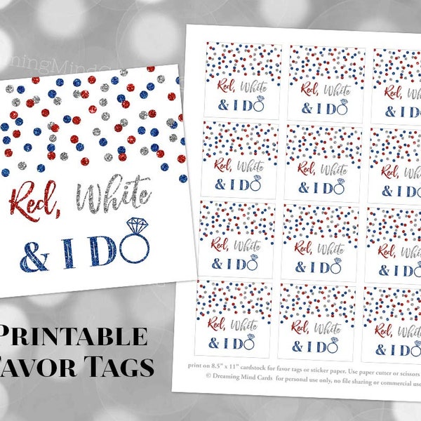Printable 4th of July Wedding Favor Tags Red White and I do Confetti Instant Digital Download