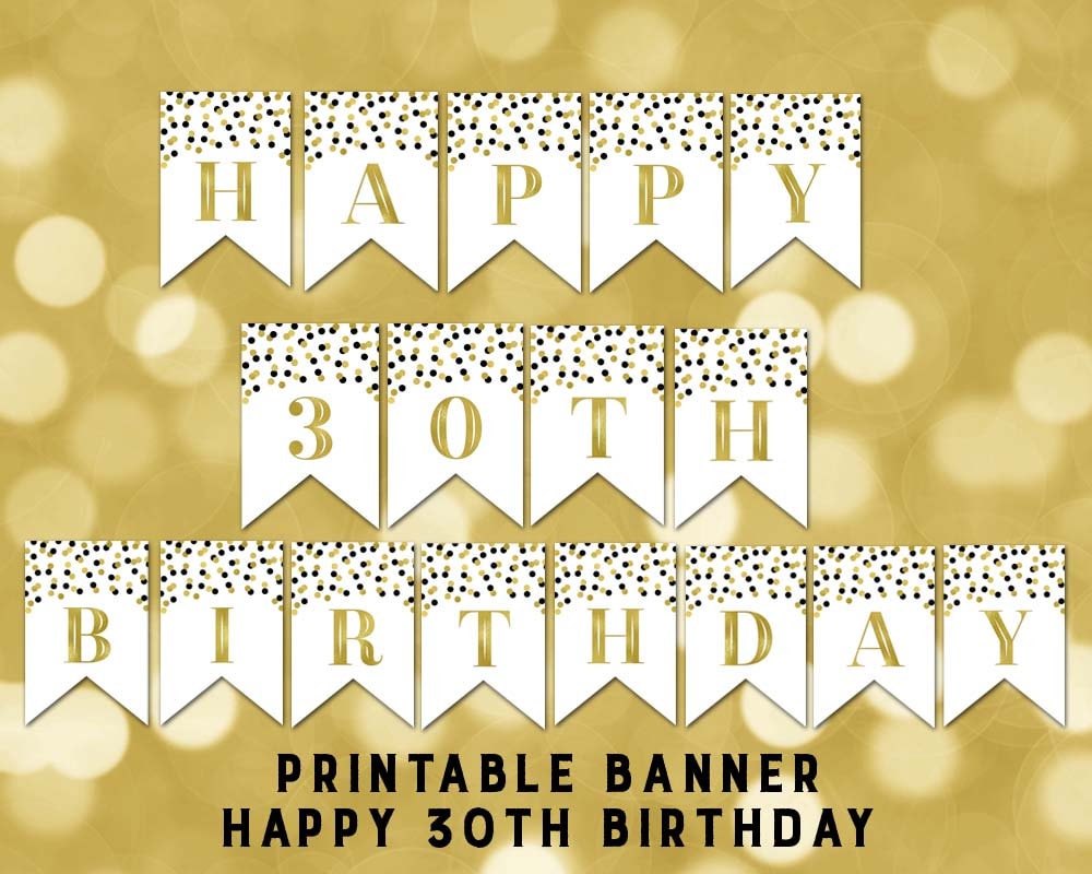 Printable Happy 30th Birthday Banner Black Gold Confetti | Etsy