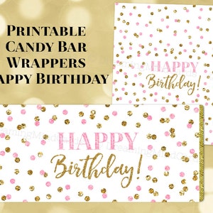 Printable Candy Bar Wrapper Happy Birthday Gold Pink Confetti Digital Download Chocolate Bar Labels