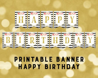 Printable Happy Birthday Banner Black Stripes Pink Watercolor Flowers Gold Bunting Instant Digital Download Birthday Party