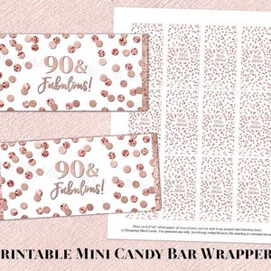 May include: Printable mini candy bar wrappers with a rose gold confetti pattern and the text "90 & Fabulous!" in a white background.