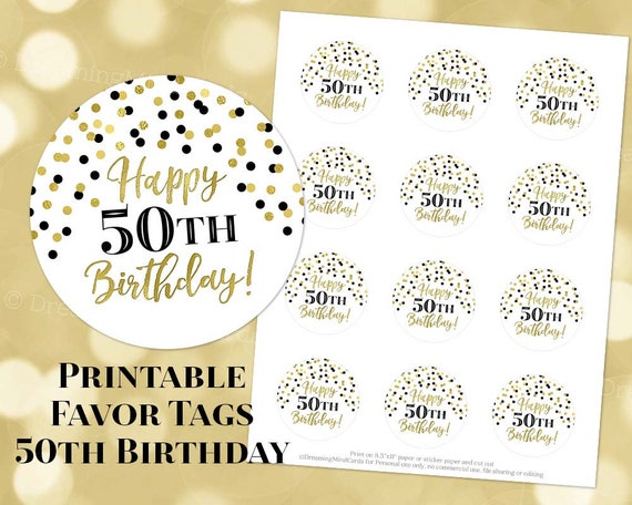 Printable Happy 50th Birthday Round Tags Black and Gold | Etsy