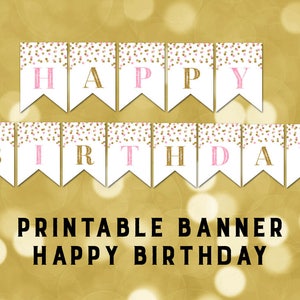 Druckbare Happy Birthday Banner Rosa Gold Konfetti Wimpelkette Sofort Digitaler Download Geburtstagsparty