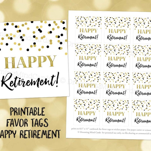 Printable Happy Retirement Favor Tags Gold Black Confetti Retirement Party Gift Tag Instant Digital Download Sticker