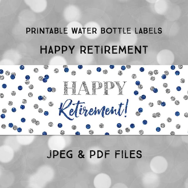 Printable Water Bottle Labels Happy Retirement Dark Blue Silver Confetti Instant Digital Download