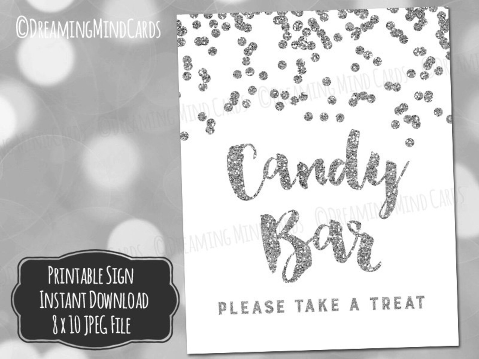 Printable Candy Bar Sign 8x10 Glamorous Silver Confetti Etsy
