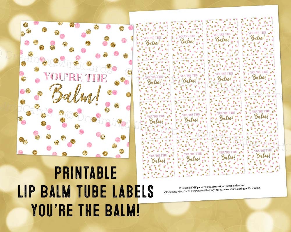 Printable You're the Balm! Lip Balm Tube Labels Light Pink Gold Glitter Confetti Instant Digital Download Label