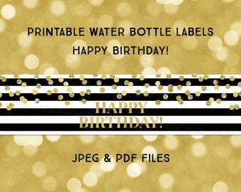 Printable Water Bottle Labels Happy Birthday Black and White Stripes Gold Confetti Instant Digital Download