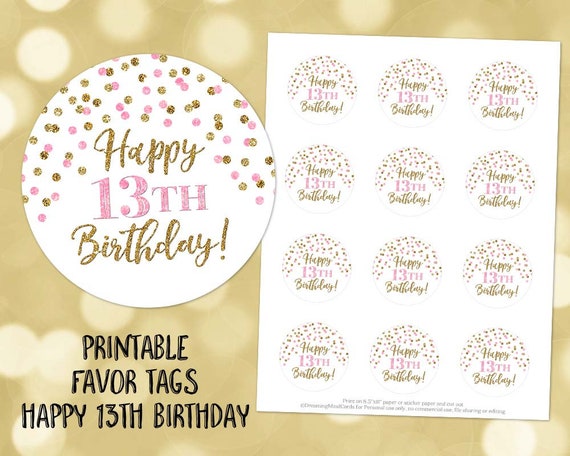 Printable Happy 13th Birthday Round Tags Pink Gold Confetti - Etsy