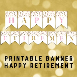 Printable Happy Retirement Banner Pink Gold Confetti Bunting Instant Digital Download Retirement Party