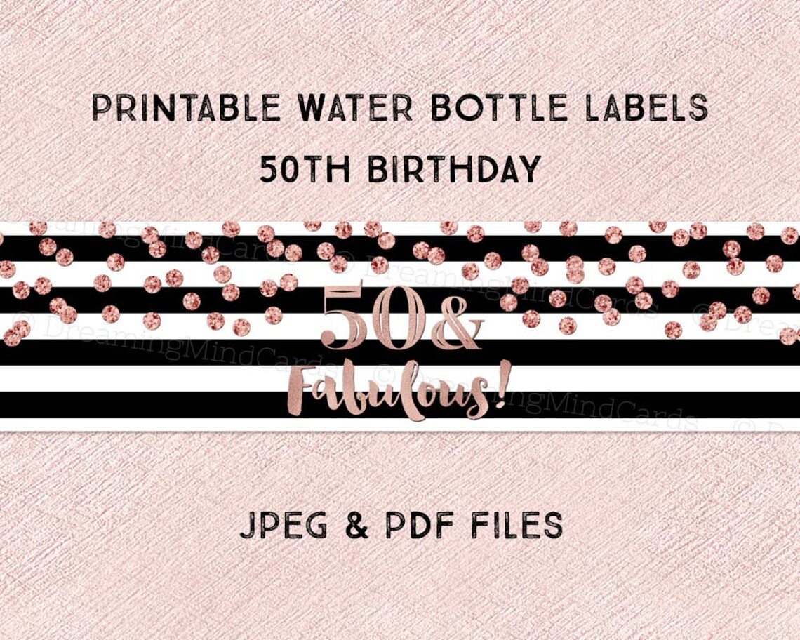 Printable Water Bottle Labels 50 and Fabulous Birthday Party | Etsy