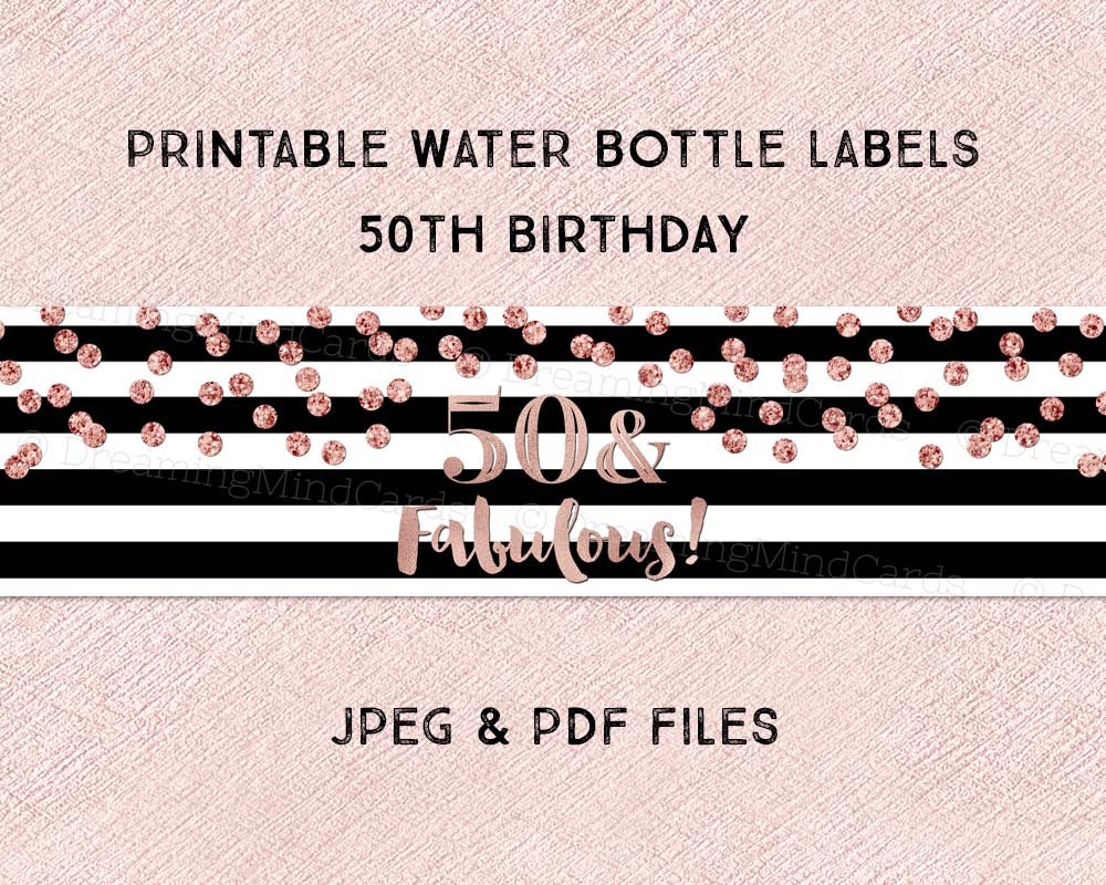 Printable Water Bottle Labels 50 and Fabulous Birthday Party | Etsy