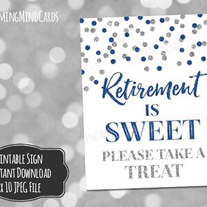 Printable Retirement is Sweet Candy Bar Sign 8x10 Dark Blue Silver Glitter Confetti Pattern Retirement Party Digital Download