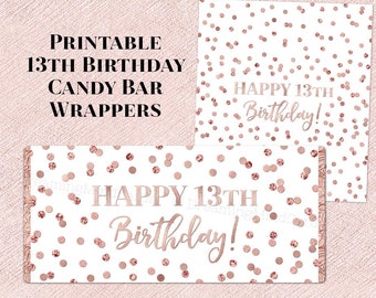 Printable Candy Bar Wrapper Happy 13th Birthday Rose Gold Confetti Digital Download Chocolate Bar Labels Birthday Party