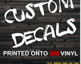 Custom text image decals die cut 3M vinyl graphics for car truck window bumper sticker lunchbox laptop yeti mugs cooler hard hat toolbox