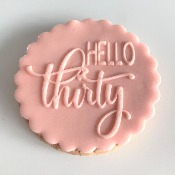 Hello Thirty Cookie Cutter Etsy
