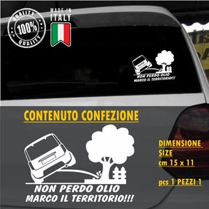 Adesivo UNIVERSALE adatto per FIAT PANDA Divertente Non Perdo Olio Marco Il Territorio Scegli Colore -cod.1908