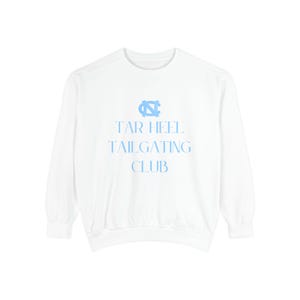 Tar Heel Tailgating Club Crewneck Sweatshirt - UNC Chapel Hill