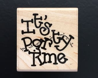 Party Time - JRL Designs Wooden Rubber Stamp - Stamping - Embossing - Card Making - Scrapbooking - Retired