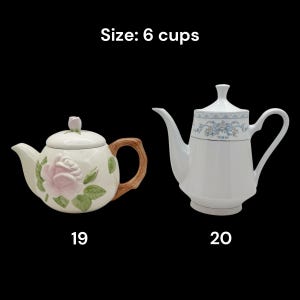 May include: Two teapots on a black background. One is cream-colored with a pink rose design and a brown handle. The other is white with a floral pattern and a curved handle. Text reads "Size: 6 cups", "19", and "20".