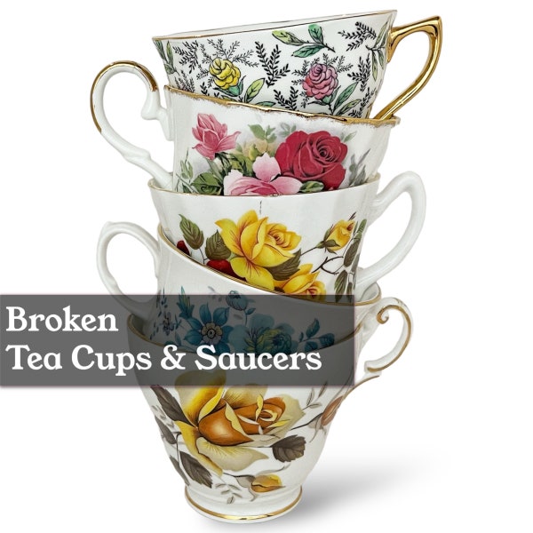 Broken Completely Mismatched Tea Cups and Saucers- Vintage Tea Cups- Chipped Tea Cups - Seconds- Craft Ideas