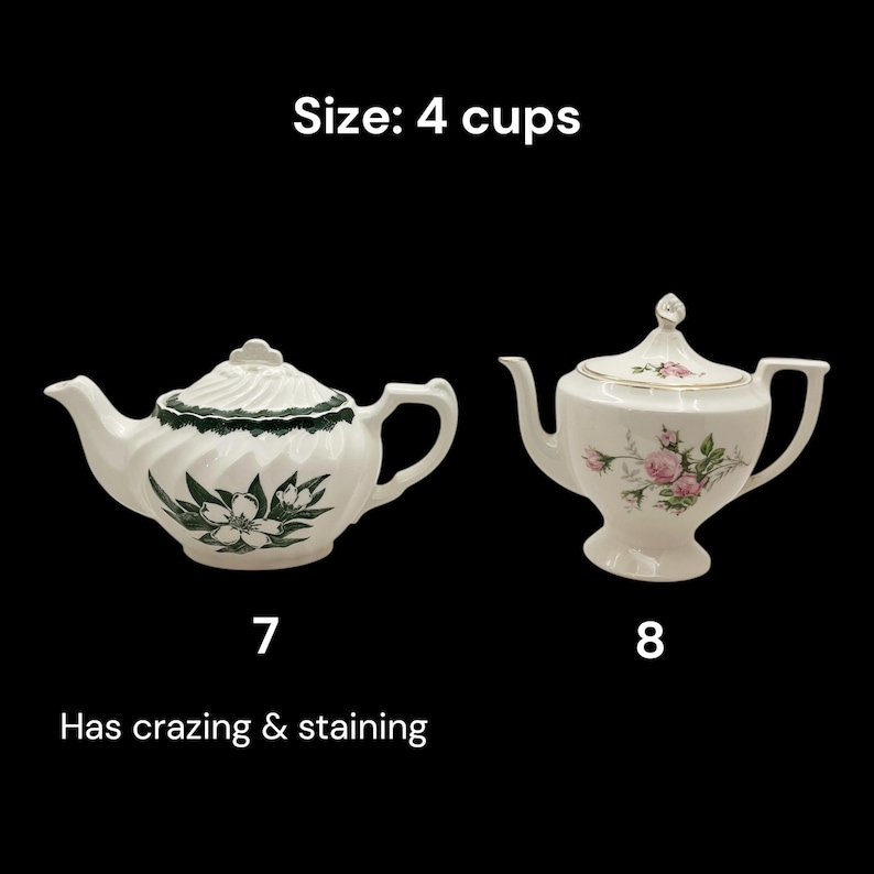 May include: Two white teapots with lids. One teapot has a green floral design and the other has pink roses. The text "Size: 4 cups" is above the teapots. The text "Has crazing & staining" is below the first teapot.
