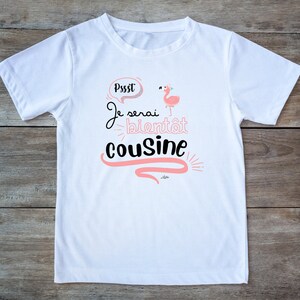 Annonce grossesse Cousin cousine t-shirt je serai bientôt cousin je serai bientôt cousine Cousine