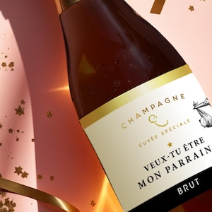 Demande parrain - Etiquette bouteille de Champagne - Grand-père - Marraine - Veux tu être mon parrain, ma marraine - Tu vas être grand-père