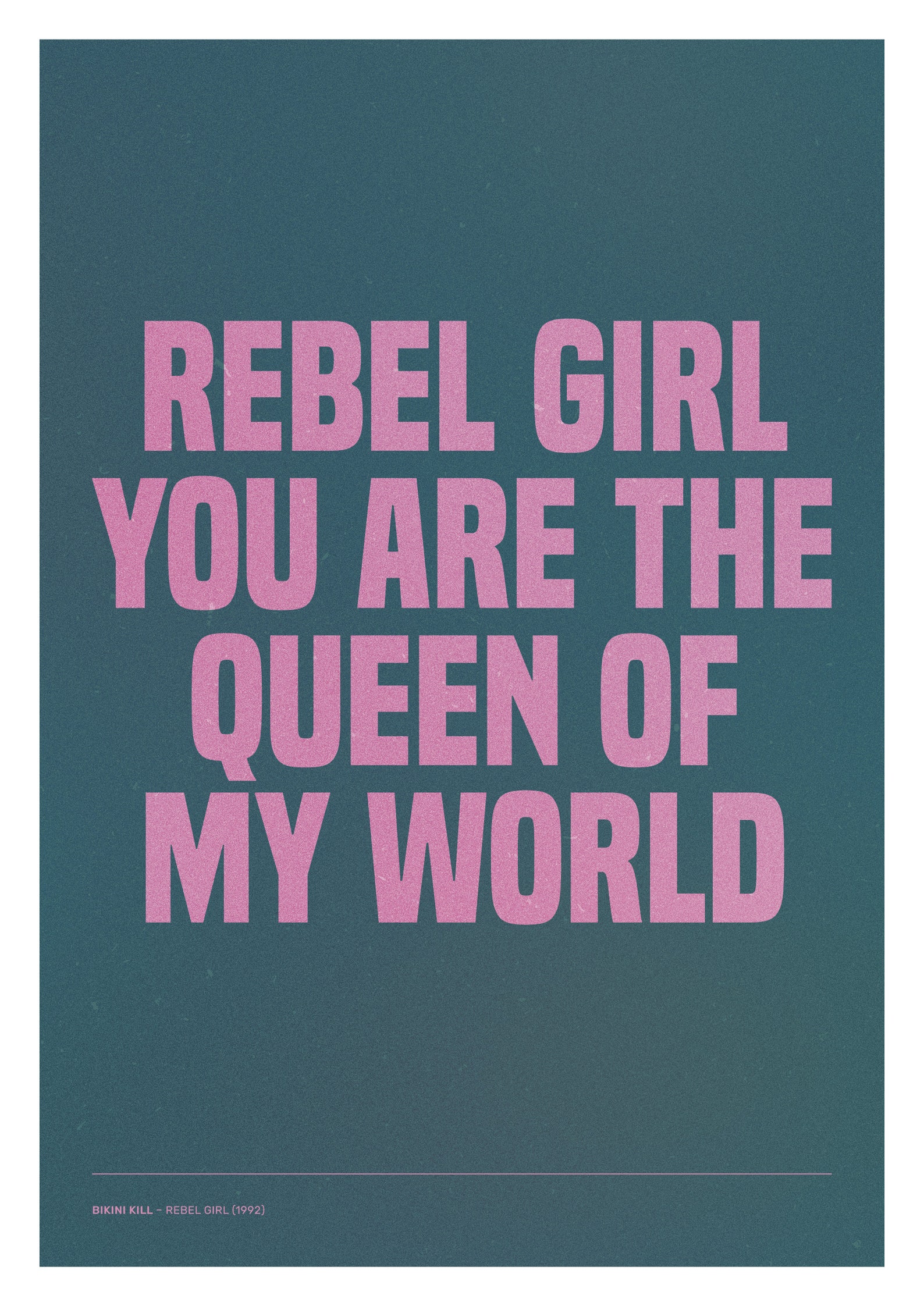 Bikini Kill Rebel Girl A3 Song Lyric Poster. Riot Grrrl Etsy UK