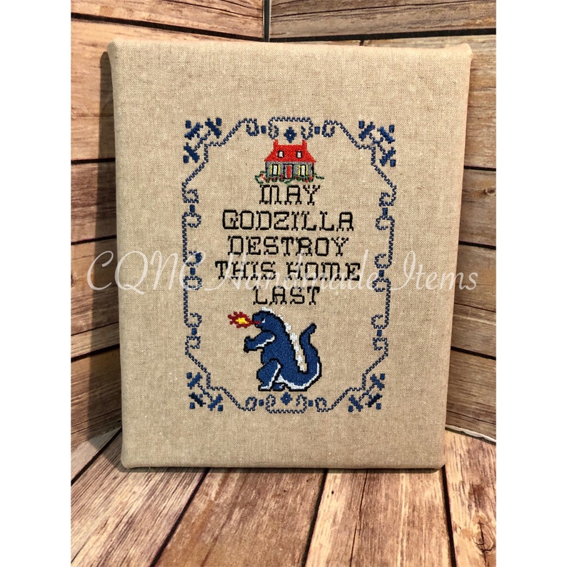 May Godzilla Destroy This Home Last Wall Art Embroidered Etsy