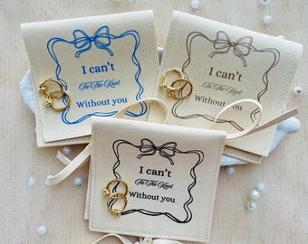 Bridesmaid knot earrings,  I Can’t Tie The Knot Without You, Proposal gift box