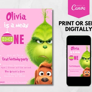 May include: Pink birthday party invitation featuring the Grinch and Max. The invitation reads "Olivia is a mean ONE" with party details. A smartphone displays the invitation. The Canva logo is visible.