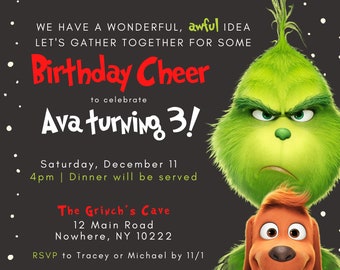 Peut inclure: Un personnage vert du Grinch avec une expression grincheuse et un personnage de chien rouge avec une expression amicale. Le texte sur l'invitation indique "Birthday Cheer to celebrate Ava turning 3!"  Samedi 11 décembre, 16h | Dîner sera servi. The Grinch's Cave, 12 Main Road, Nowhere, NY 10222. RSVP à Tracey ou Michael avant le 11/1.