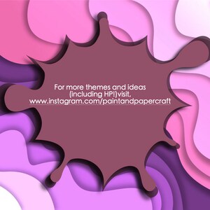 May include: Abstract paper art background with a purple, pink, and white color scheme. The background features a layered, wavy design. A brown splatter shape in the center of the image contains text that reads "For more themes and ideas (including HP!) visit, www.instagram.com/paintandpapercraft".