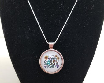 Mom necklace, Mother's Day necklace, sassy pants necklace, cute girls necklace, cabochon necklace, handmade necklace, fashion jewelry, (N8