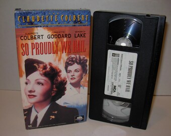 VHS Tape, So Proudly We Hail, Claudette Colbert, George Reeves, B & W, Full Screen, Free Shipping, Buy 3 Save Money