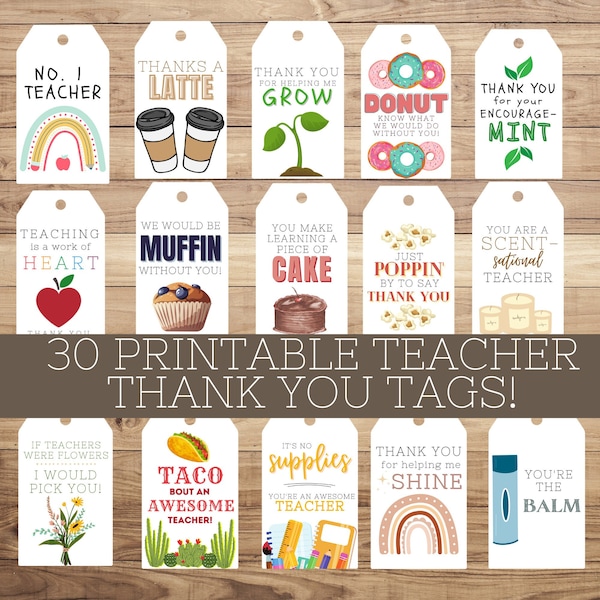 Teacher Appreciation Tags | Teacher Thank You Tags | Printable Thank You Tags | Teacher Gift Ideas | Teacher Thank You Gift Ideas