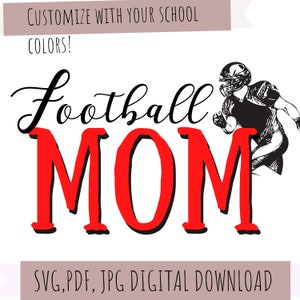 Football Mom SVG, PDF, JPG Digital Download, Football svg, football download, mom digital downloads, football mom,