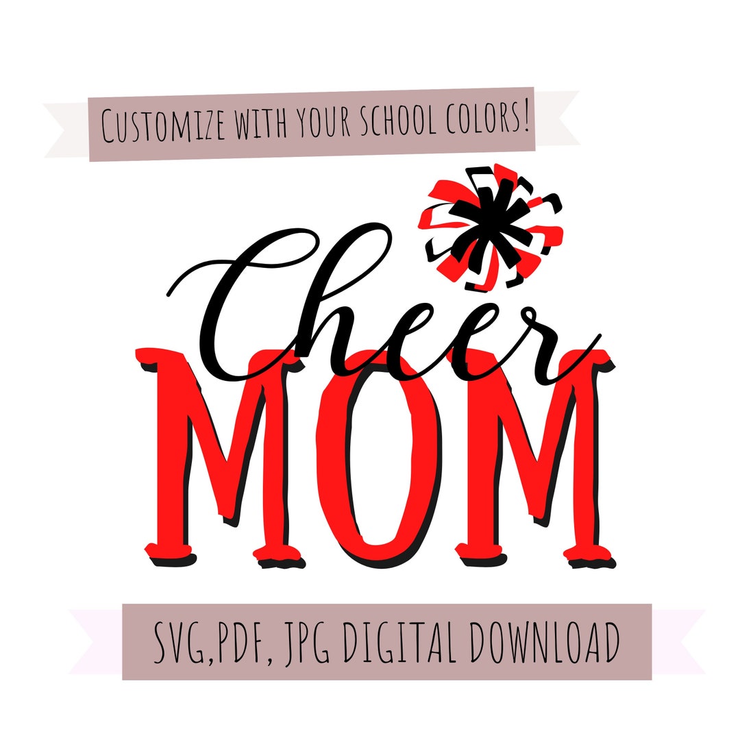 Cheer Mom SVG, PDF, JPG Digital Download, Cheerleading Svg