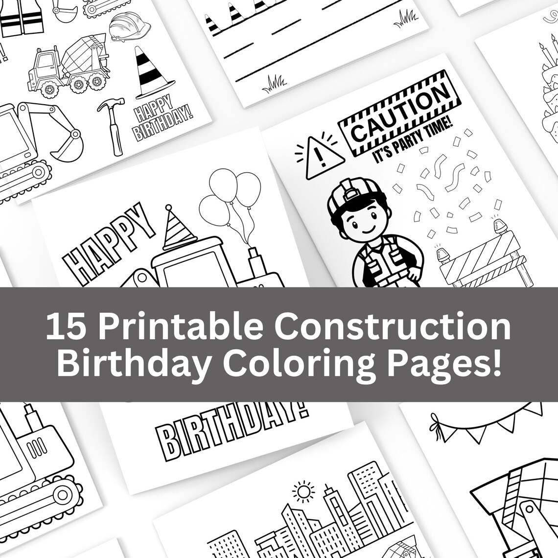 Printable Construction Coloring Pages, Birthday Coloring Page Bundle ...