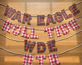 Football Auburn/Alabama Handmade Fabric Banner; War Eagle Roll Tide Garland