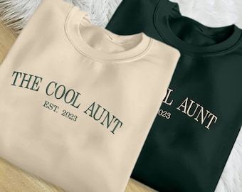 Cool tante sweatshirt, op maat geborduurd Est Date Crewneck sweatshirt, gepersonaliseerde bijpassende familietrui, speciaal verjaardagscadeau voor tante