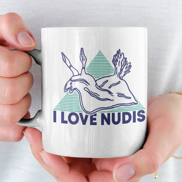 Nudibranch Mug - I LOVE NUDIS™ White Ceramic Mug