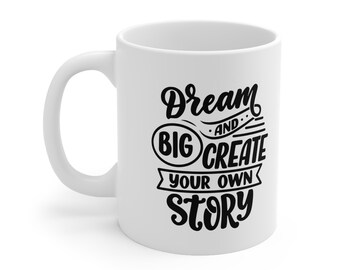 Traumgroße Kaffeetasse! Motivierende Kaffeetasse, Positive Affirmation, Geschenk für Sie / Ihn, Lieblingsbecher, Geschenkidee, Beste Tasse