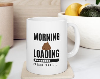 Lustige Morgen Kacke Kaffeebecher, Geschenk für Sie und Ihn