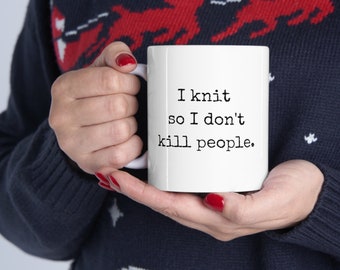 Knitting mug, Funny Mug, Knitting gift, Knitting humor, Craft enthusiast, Knitting quote, Craft life, Coffee mug, Gift Idea, Gift for her