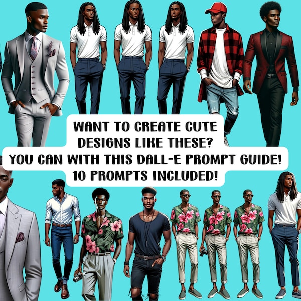 Dall-E3 & ChatGPT v4 Ai Art Prompt Guide | 10 Male Illustration Prompts | Male Clipart Prompt Guide l Black Clipart