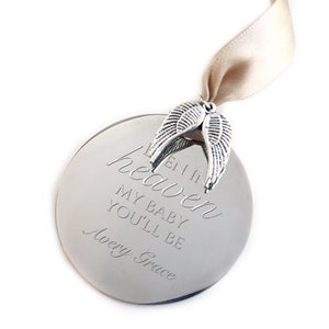 In Memory Miscarriage Gift Infant Loss Remembrance Memorial Ornament &quot;Even in Heaven, My baby you&#39;ll be&quot; Pregnancy Loss Angel Wings Ornament
