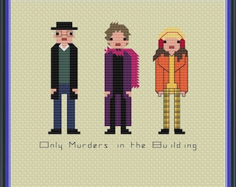 Peut inclure: Motif de point de croix représentant trois personnages pixélisés de la série télévisée 'Only Murders in the Building'. Les personnages portent des vêtements et des chapeaux colorés. Le texte 'Only Murders in the Building' est en bas du motif.